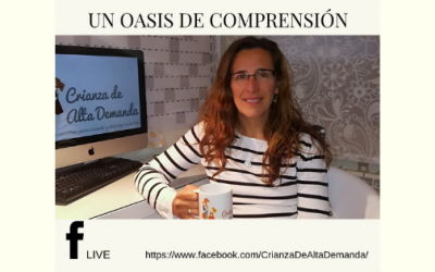 Mi oasis de comprensión: la alta demanda ¿etiqueta o ayuda?